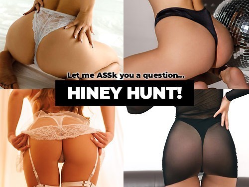 Hiney Hunt